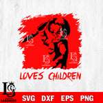 Chucky Loves Children svg eps dxf png file