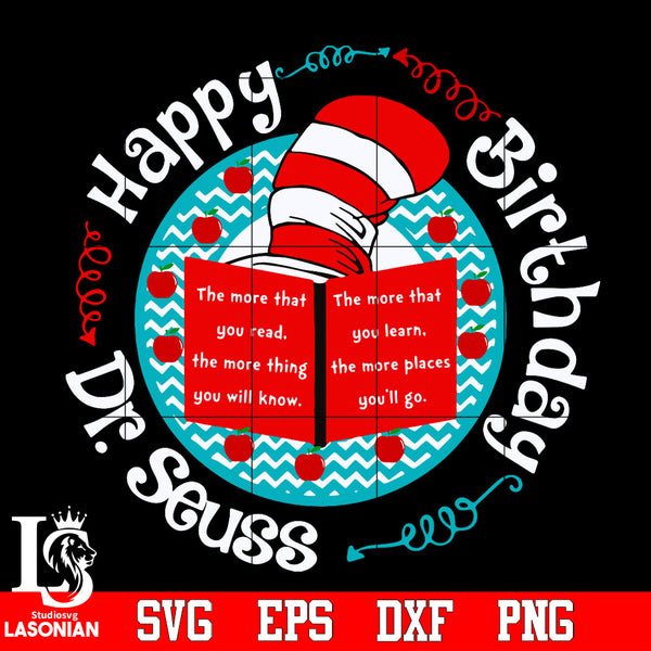 Happy birthday Dr Seuss Svg Dxf Eps Png file – lasoniansvg