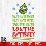 Hate Hate Hate Double Hate Loathe Entirely Svg Dxf Eps Png file