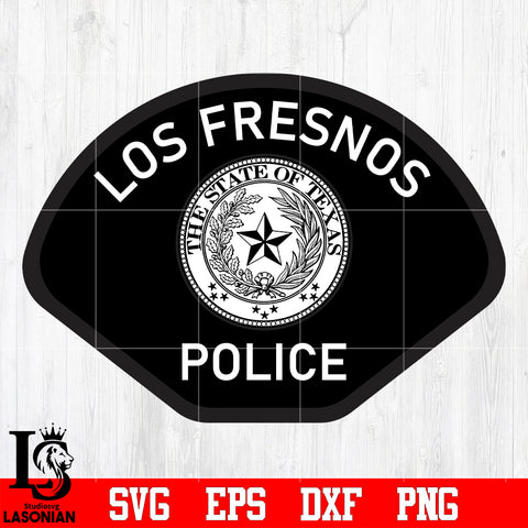 Los Fresnos the State of Texas Police Badge svg eps dxf png file