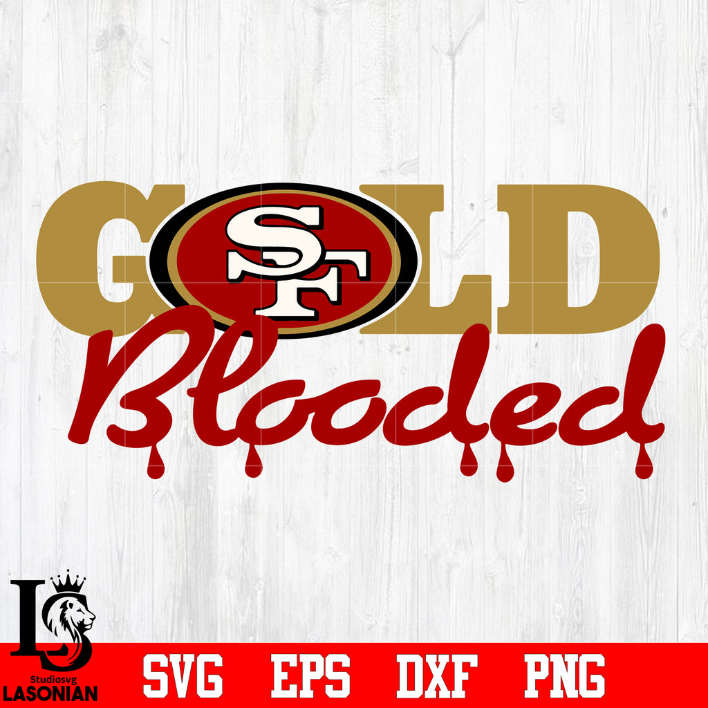 San Francisco 49ers Gold Blooded Svg 
