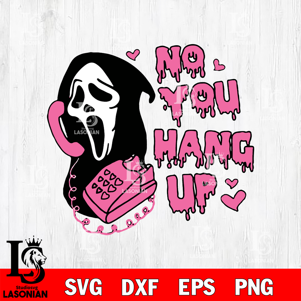 Scream No You Hang Up svg, halloween svg eps dxf png file – lasoniansvg