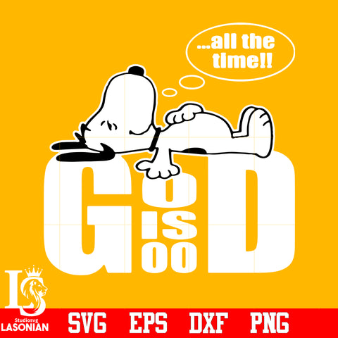 Snoopy God Is Good All The Time 2 svg,eps,dxf,png file