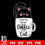 a good day stars with coffee&cat svg dxf eps png file