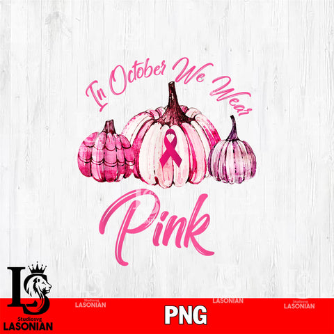 in october we wear pink 25 PNG file