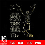 it's the Most Wonderful Time of the Year halloween svg eps dxf png file