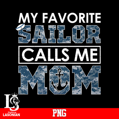 my favorite sailor calls me mom sailor png file