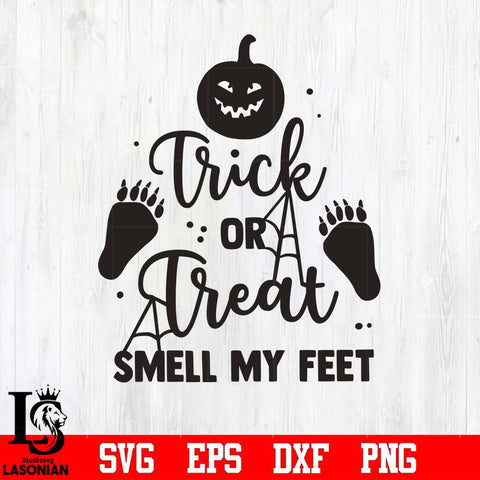 trick or treat smell my feet svg dxf eps png file