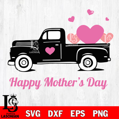 truck happy mother's day Svg Dxf Eps Png file